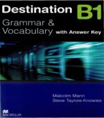 MacMillan Destination B1 Grammar and Vocabulary with Answer key