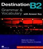 MacMillan Destination B2 Grammar and Vocabulary with Answer key