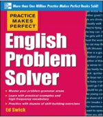 Practice Makes Perfect. English Problem Solver