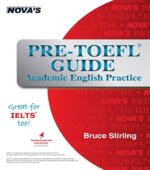 Pre-TOEFL Guide. Academic English Practice