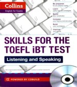Skills for the TOEFL iBT Test. Listening and Speaking