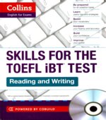 Skills for the TOEFL iBT Test. Reading and Writing