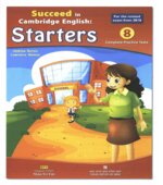 Succeed in Cambridge English. Starters. 8 Complete Practice Tests