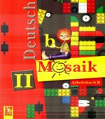 Немецкий язык. 2 класс. (Мозаика) Рабочая тетрадь в 2 частях