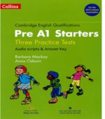 Pre A1 Starters. Three Practice Tests