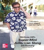 McGraw-Hill's Essential American Slang Dictionary