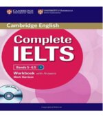 Complete IELTS. Bands 5-6,5 Student's Book. Workbook. Teacher's Book