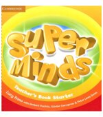 Super Minds Starter. Student's Book. Workbook. Teacher's Book