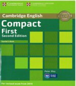 Compact First. Student's Book. Workbook. Teacher's Book