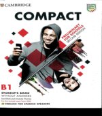 Compact Preliminary For Schools. Student's Book. Workbook. Teacher's Book