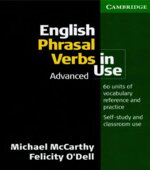 English Phrasal Verbs In Use. Advanced