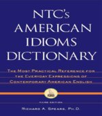 NTC's American Idioms Dictionary