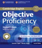 Objective Proficiency. Student's Book. Workbook. Teacher's Book. Test. Second Edition